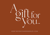 Whinnys Waggles Gift Cards